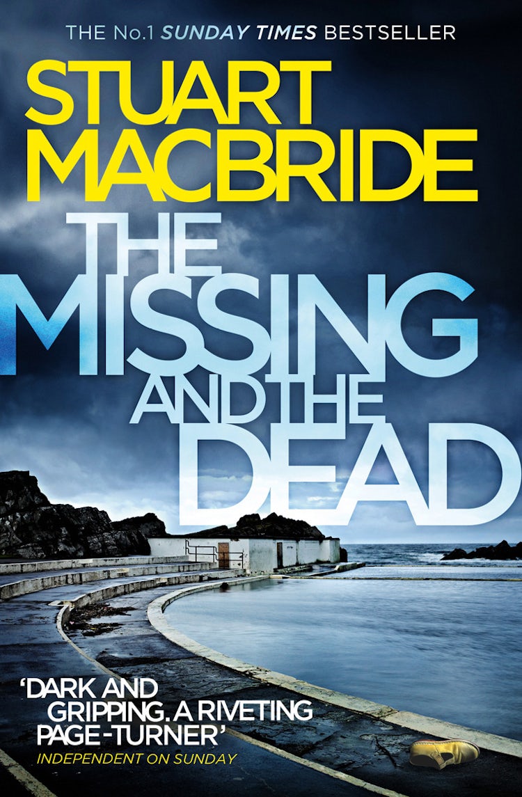 Cover image for The Missing and the Dead (Logan McRae, Book 9), isbn: 9780008105952