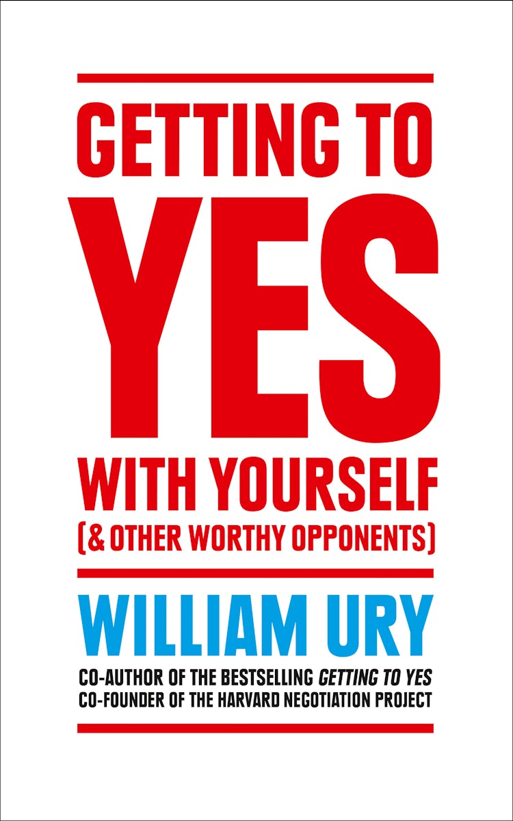 Cover image for Getting to Yes with Yourself: And Other Worthy Opponents, isbn: 9780008106065