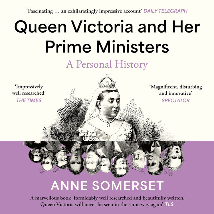 Cover image for Queen Victoria and her Prime Ministers: A Personal History, isbn: 9780008106249