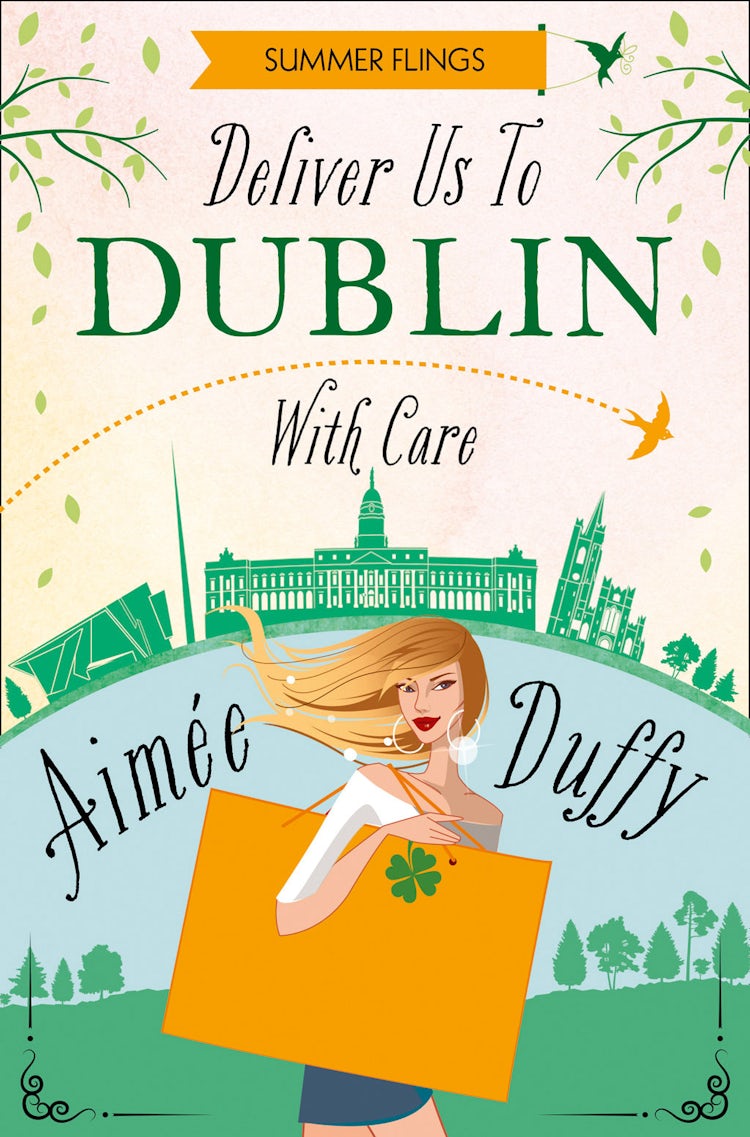 Cover image for Deliver to Dublin...With Care (Summer Flings, Book 7), isbn: 9780008106324