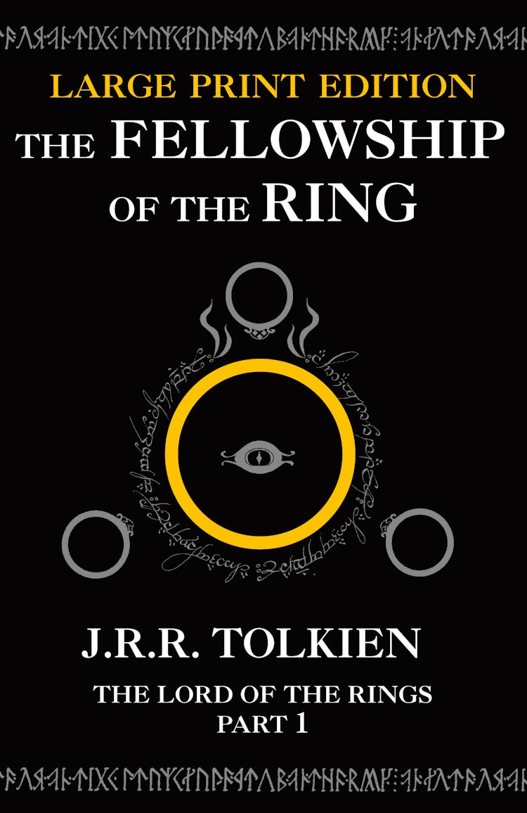 Cover image for The Fellowship of the Ring [Large Type Edition], isbn: 9780008108298