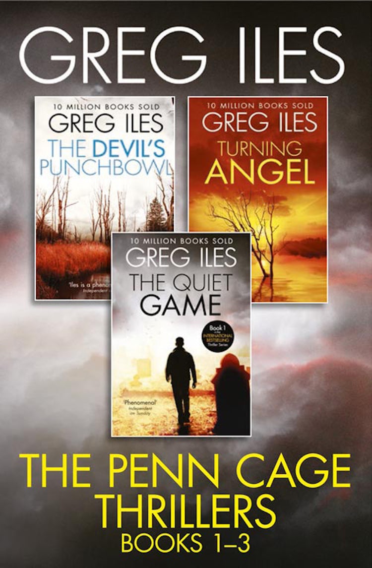 Cover image for Greg Iles 3-Book Thriller Collection: The Quiet Game, Turning Angel, The Devil’s Punchbowl, isbn: 9780008108649