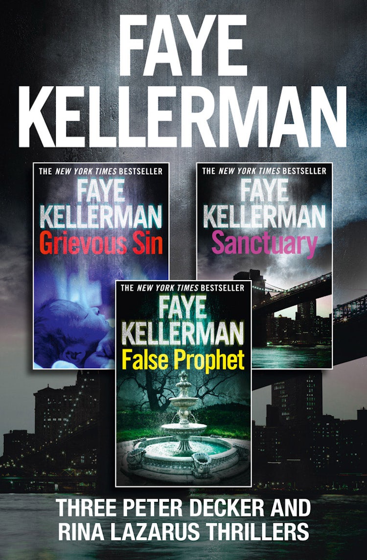 Cover image for Peter Decker 3-Book Thriller Collection: False Prophet, Grievous Sin, Sanctuary (Peter Decker and Rina Lazarus Series), isbn: 9780008108656