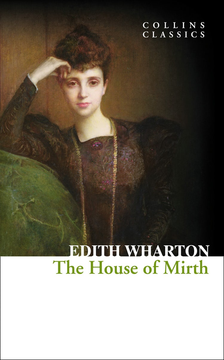 Cover image for The House of Mirth (Collins Classics), isbn: 9780008110598