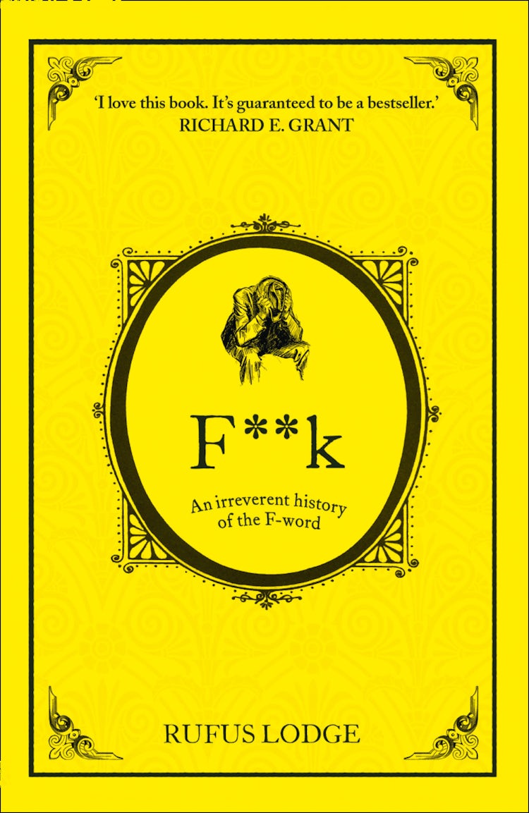 Cover image for Fuck: An Irreverent History of the F-Word, isbn: 9780008113346