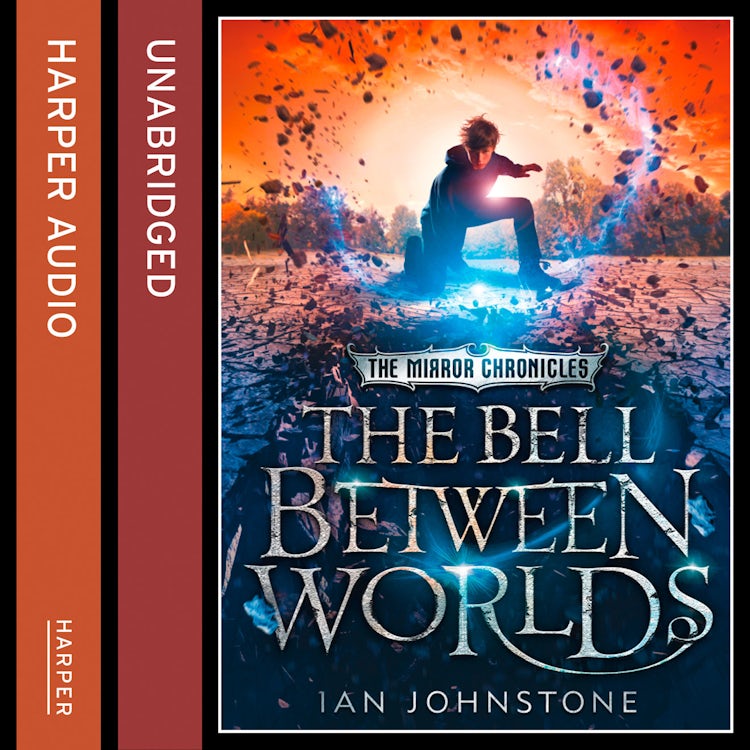 Cover image for The Bell Between Worlds (The Mirror Chronicles), isbn: 9780008114053