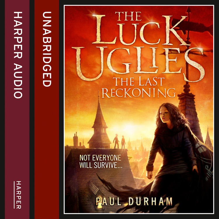Cover image for The Last Reckoning (The Luck Uglies, Book 3), isbn: 9780008114466