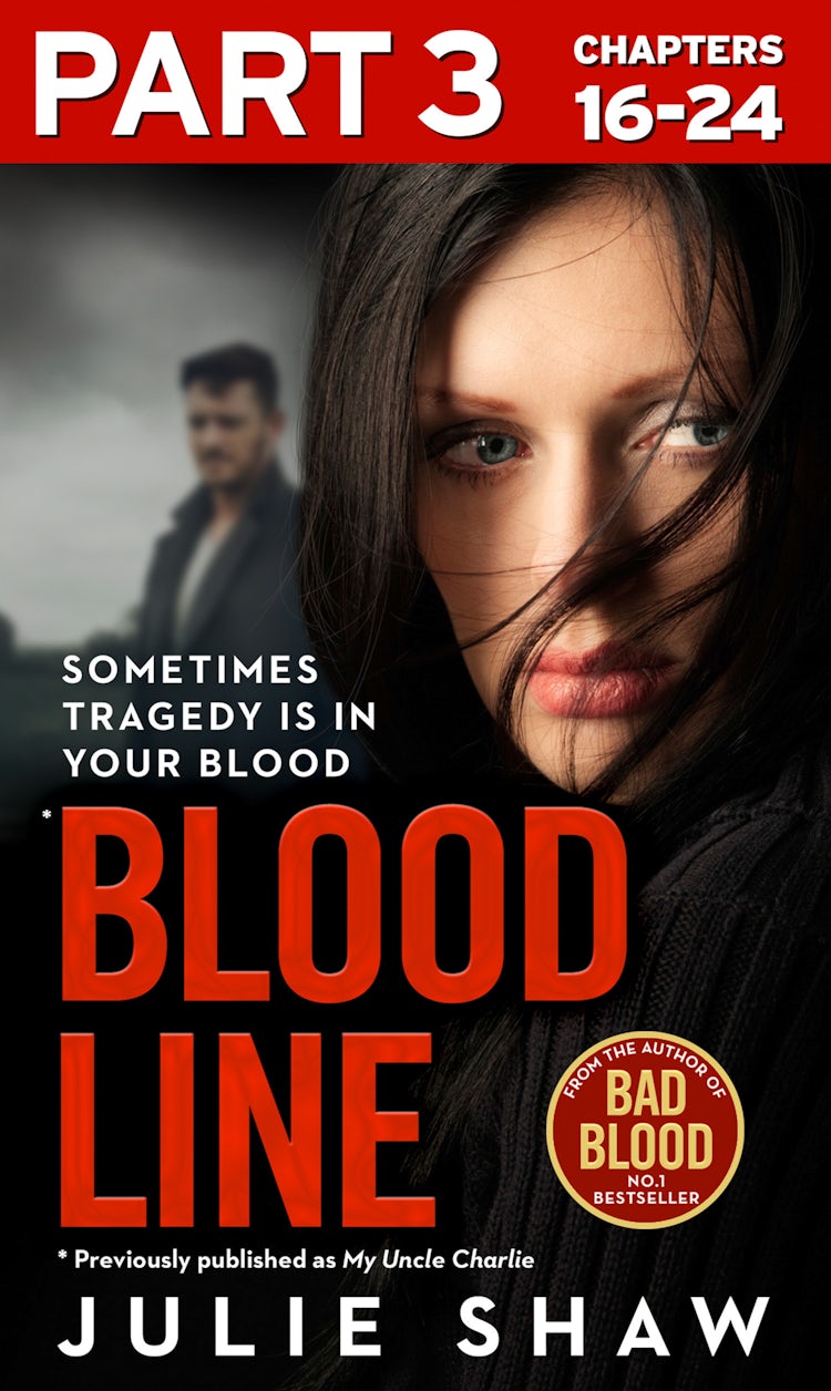 Cover image for Blood Line - Part 3 of 3: Sometimes Tragedy Is in Your Blood, isbn: 9780008114534