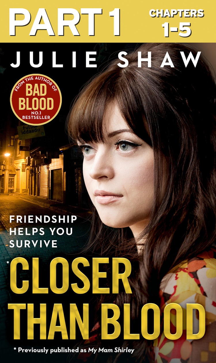 Cover image for Closer than Blood - Part 1 of 3: Friendship Helps You Survive, isbn: 9780008114541