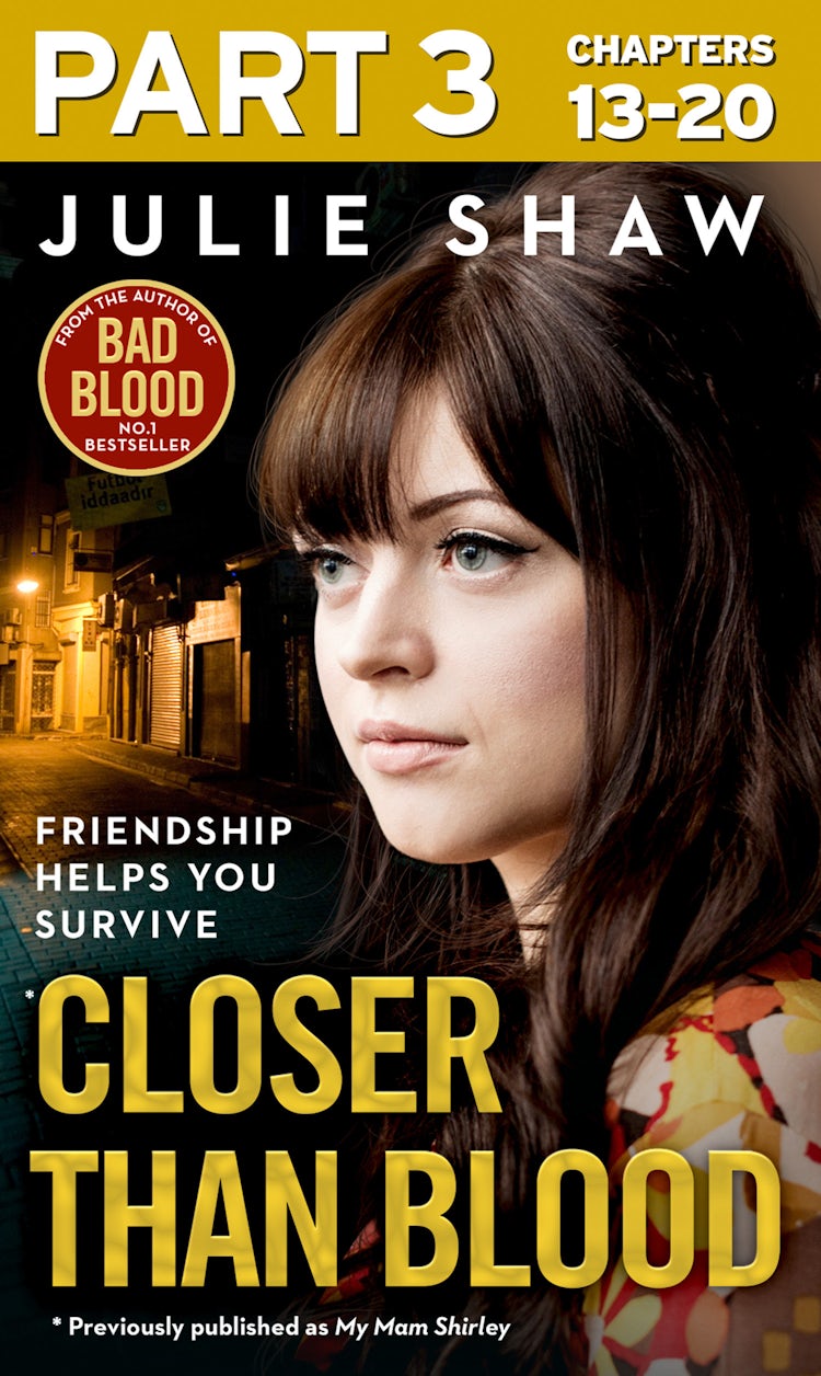 Cover image for Closer than Blood - Part 3 of 3: Friendship Helps You Survive, isbn: 9780008114565