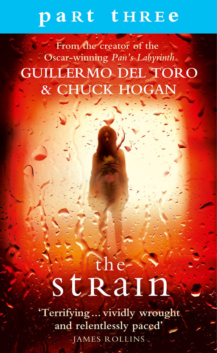 Cover image for The Strain: Part 3, Sections 10 to 13 inclusive, isbn: 9780008114848