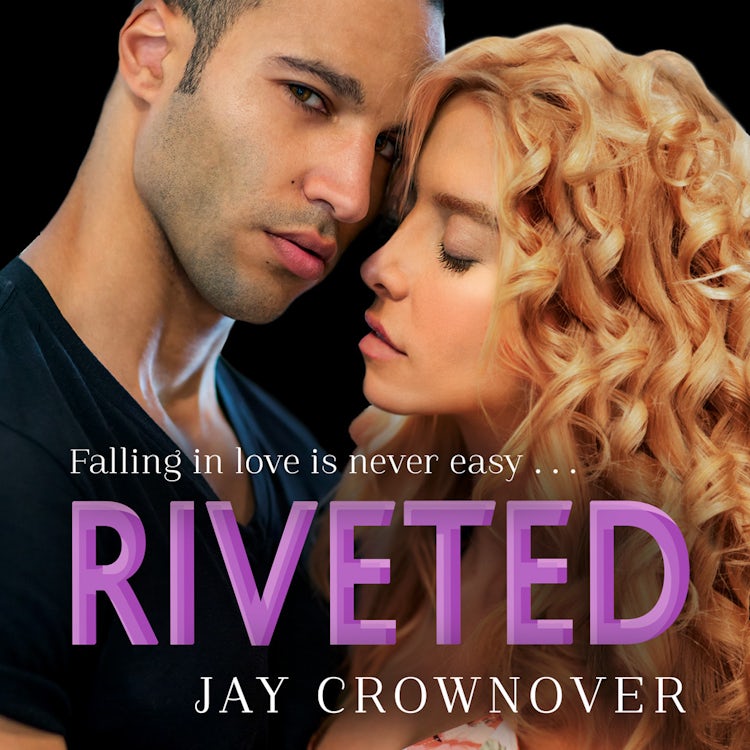 Cover image for Riveted (Saints of Denver, Book 3), isbn: 9780008116354