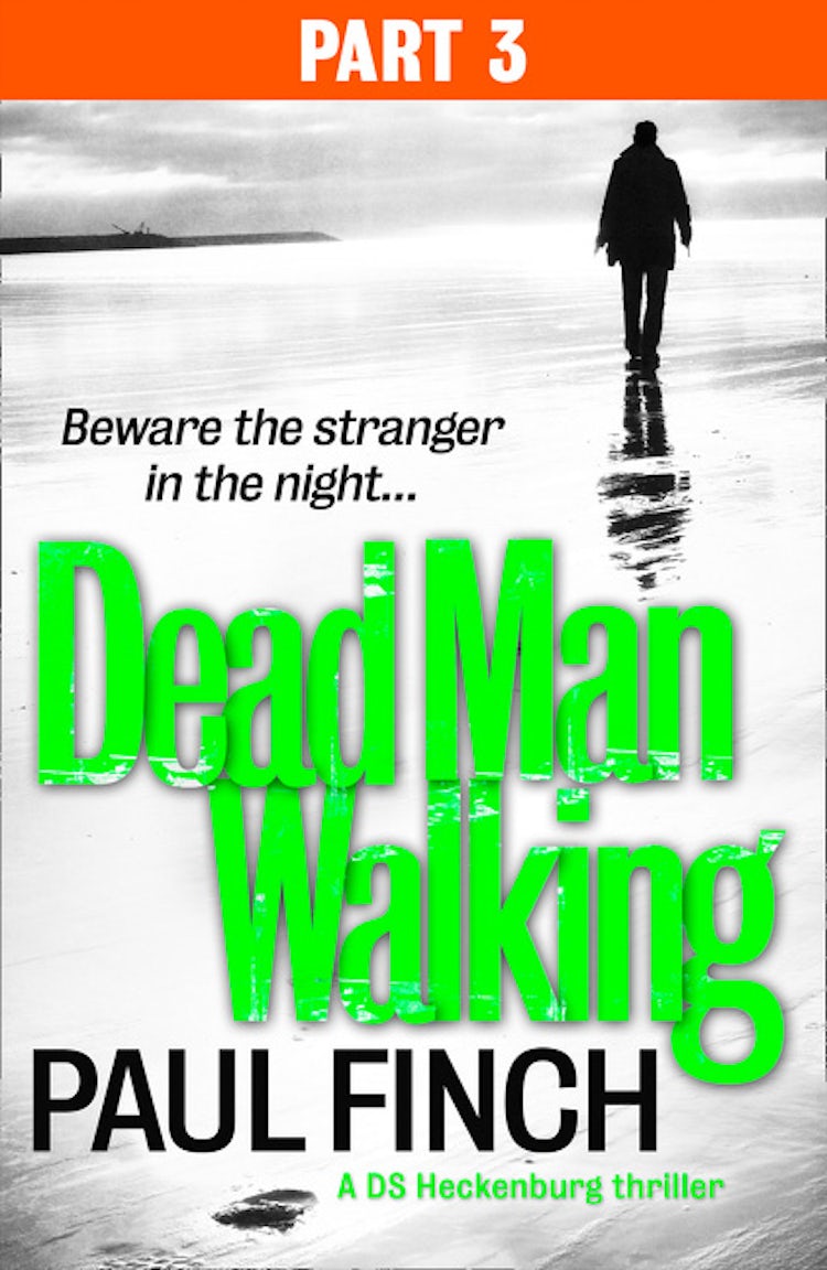 Cover image for Dead Man Walking (Part 3 of 3) (Detective Mark Heckenburg, Book 4), isbn: 9780008116880