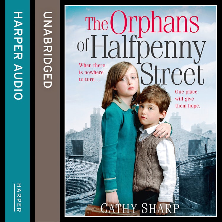 Cover image for The Orphans of Halfpenny Street (Halfpenny Orphans, Book 1), isbn: 9780008118464