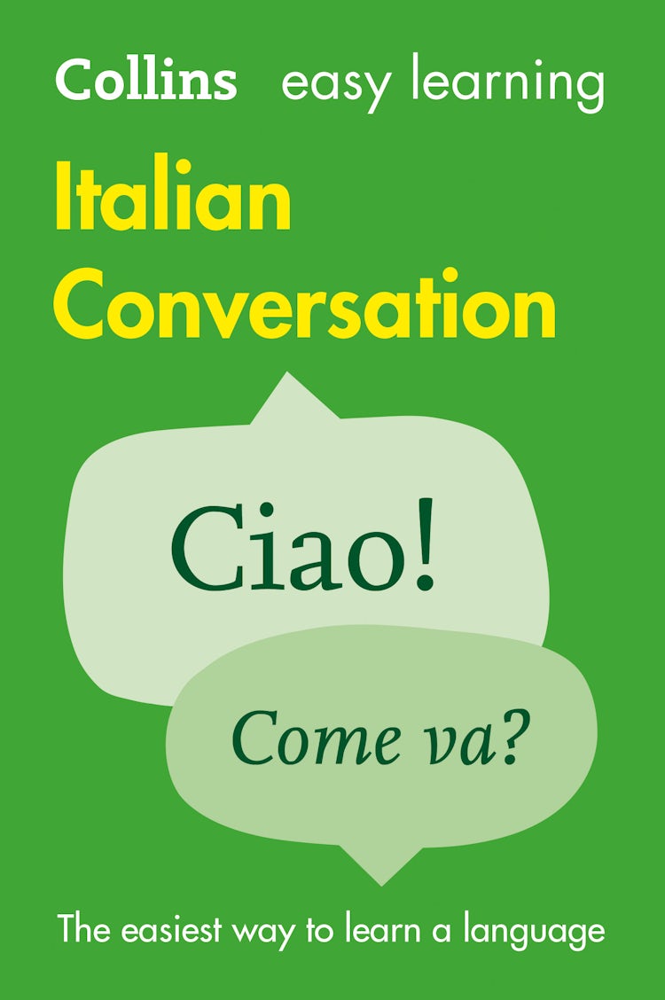 Cover image for Easy Learning Italian Conversation: Trusted support for learning (Collins Easy Learning), isbn: 9780008118808