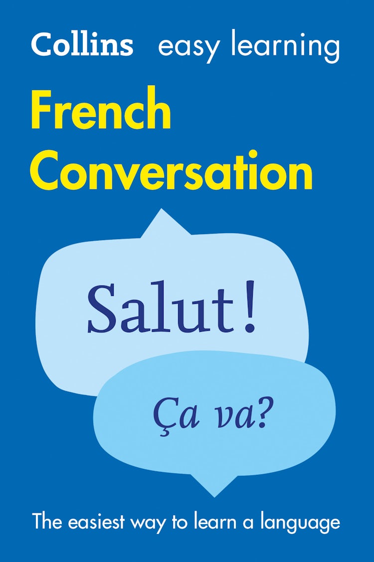 Cover image for Easy Learning French Conversation: Trusted support for learning (Collins Easy Learning), isbn: 9780008118822