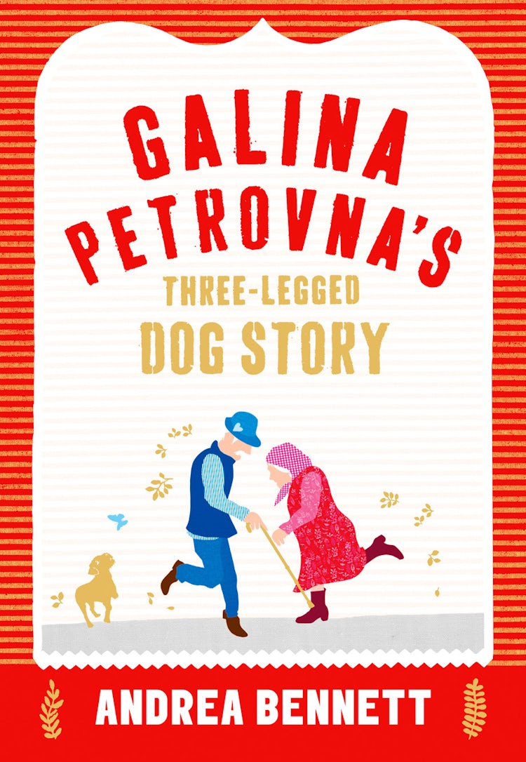 Cover image for Galina Petrovna's Three-legged Dog Story, isbn: 9780008118914