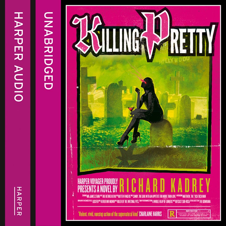 Cover image for Killing Pretty: A Sandman Slim thriller from the New York Times bestselling master of supernatural noir (Sandman Slim, Book 7), isbn: 9780008121020