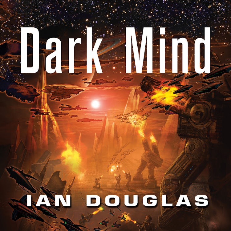 Cover image for Dark Mind: An EPIC ADVENTURE FROM THE MASTER OF MILITARY SCIENCE FICTION (Star Carrier, Book 7), isbn: 9780008121112