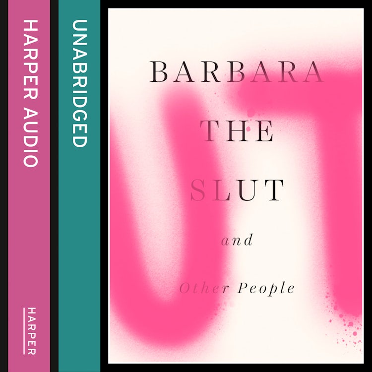 Cover image for Barbara the Slut and Other People, isbn: 9780008123048