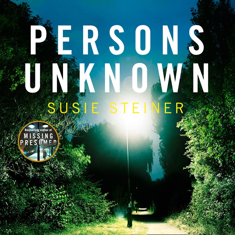 Cover image for Persons Unknown: The Sunday Times bestseller, Richard and Judy pick and Guardian Book of the Year (Manon Bradshaw, Book 2), isbn: 9780008123369