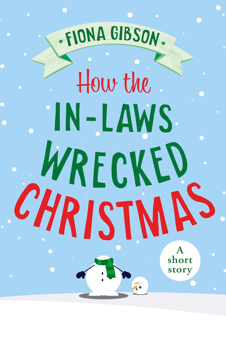 Cover image for How the In-Laws Wrecked Christmas, isbn: 9780008124717