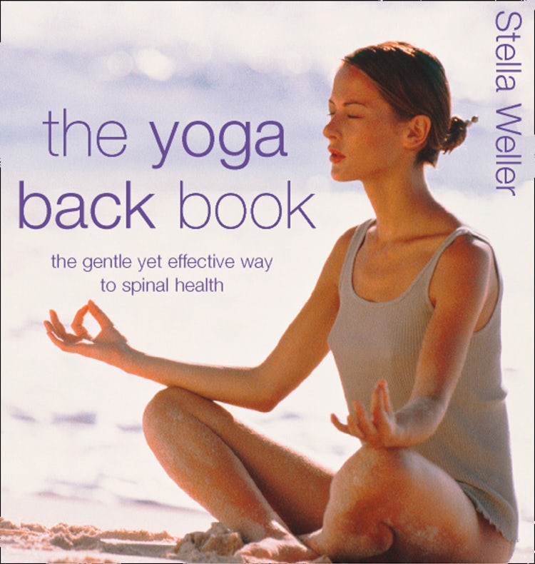 Cover image for The Yoga Back Book: The Gentle Yet Effective Way to Spinal Health, isbn: 9780008125288