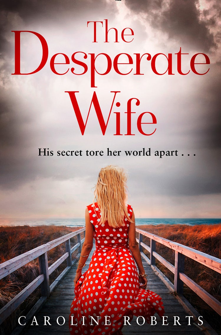 Cover image for The Desperate Wife, isbn: 9780008125387