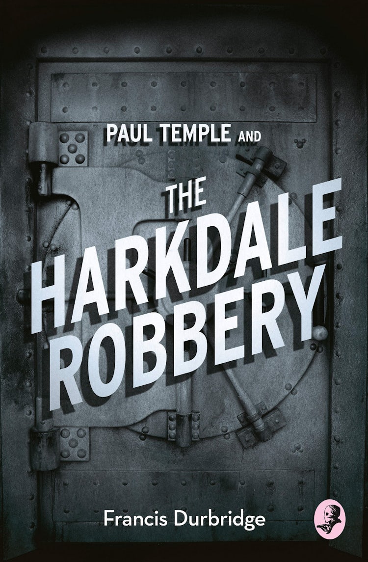 Cover image for Paul Temple and the Harkdale Robbery (A Paul Temple Mystery), isbn: 9780008125714