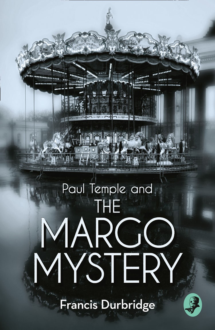 Cover image for Paul Temple and the Margo Mystery (A Paul Temple Mystery), isbn: 9780008125776