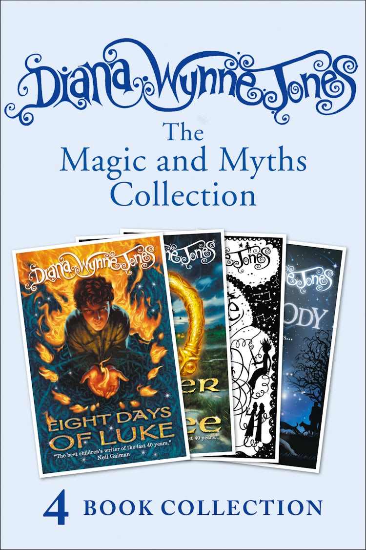 Cover image for Diana Wynne Jones’s Magic and Myths Collection (The Game, The Power of Three, Eight Days of Luke, Dogsbody), isbn: 9780008127404