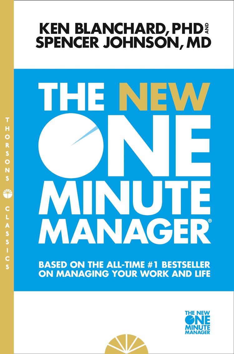 Cover image for The One Minute Manager - The New One Minute Manager [Thorsons Classics edition], isbn: 9780008128043