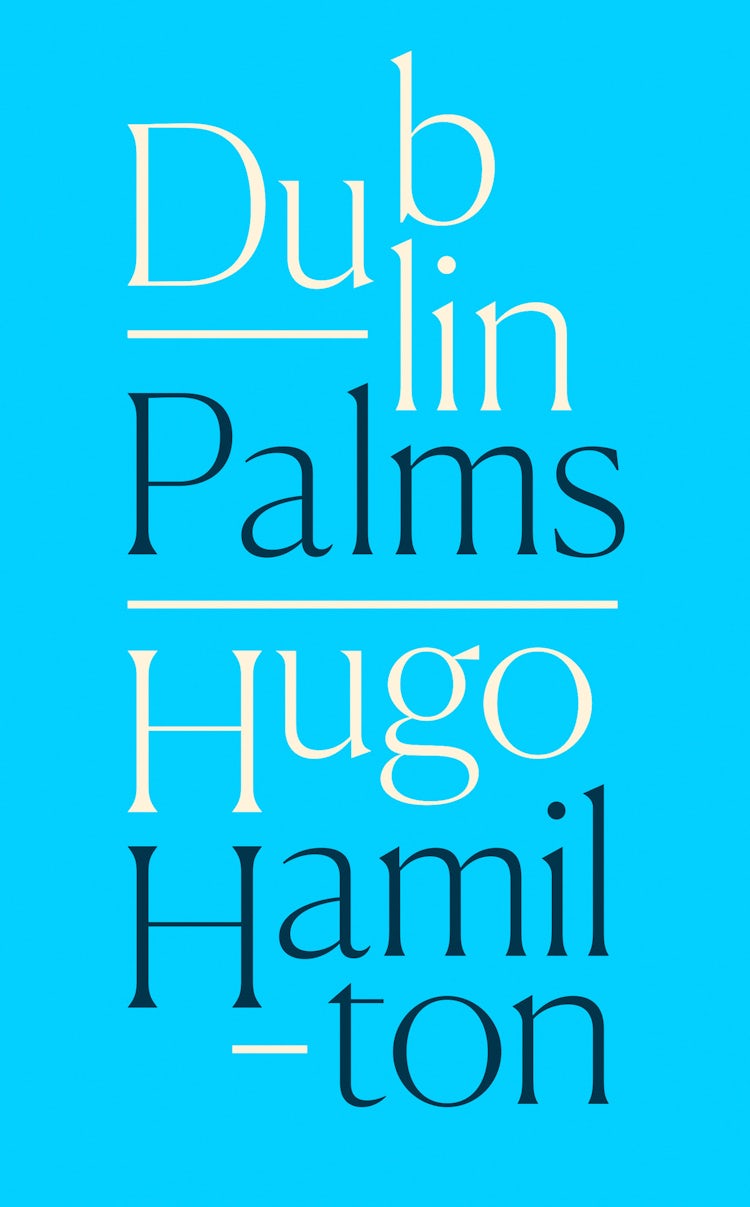 Cover image for Dublin Palms, isbn: 9780008128104