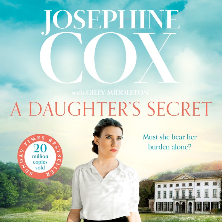 Cover image for A Daughter’s Secret: The brand new emotional and gripping family drama for 2025 from the Sunday Times bestseller, isbn: 9780008128722