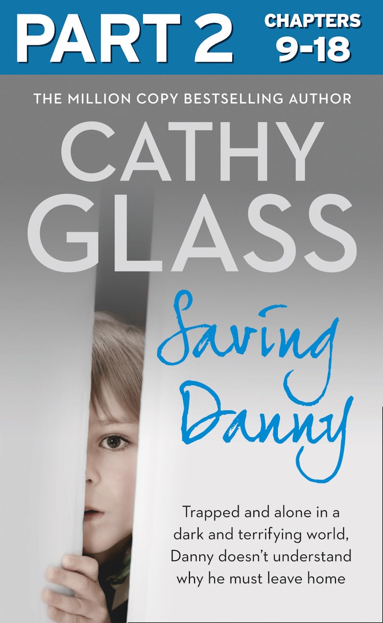 Cover image for Saving Danny: Part 2 of 3, isbn: 9780008130534
