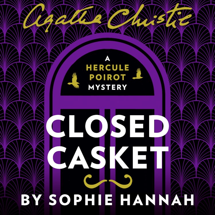 Cover image for Closed Casket: The New Hercule Poirot Mystery (A New Hercule Poirot Mystery), isbn: 9780008134143