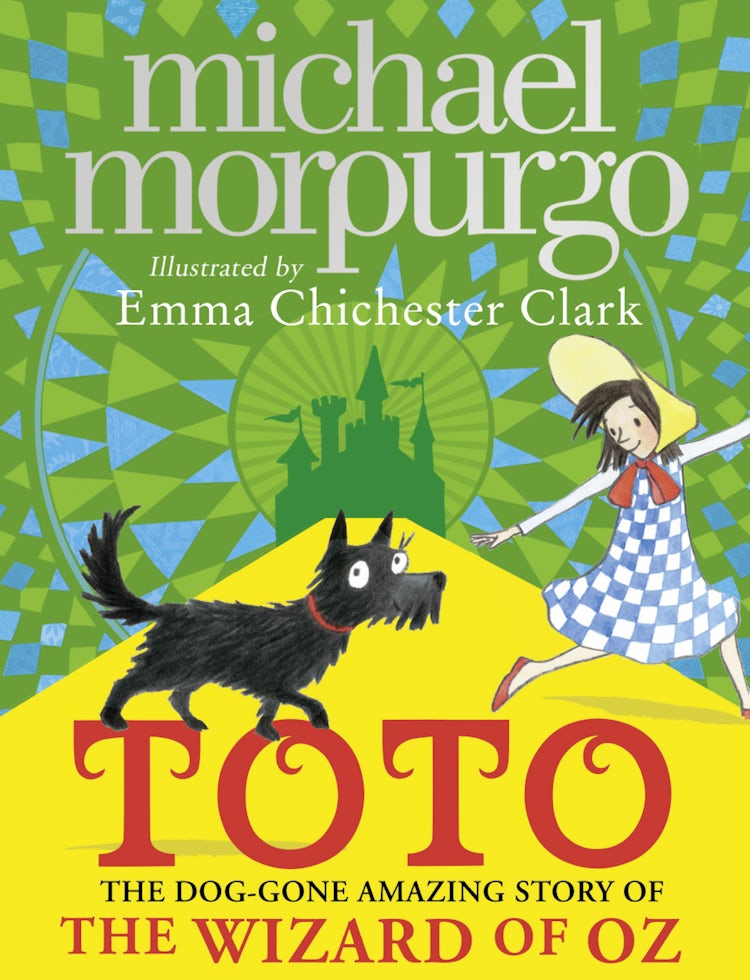 Cover image for Toto: The Dog-Gone Amazing Story of the Wizard of Oz, isbn: 9780008134600