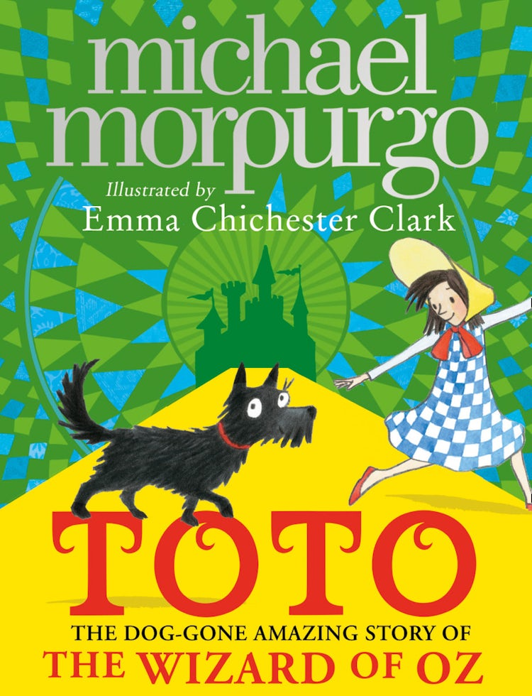 Cover image for Toto: The Dog-Gone Amazing Story of the Wizard of Oz, isbn: 9780008134617