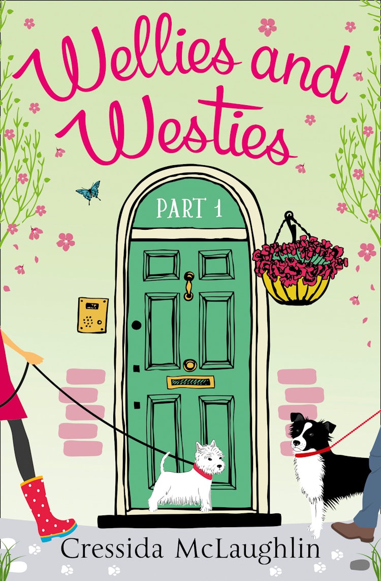 Cover image for Wellies and Westies (A novella): A happy, yappy love story (Primrose Terrace Series, Book 1), isbn: 9780008135201
