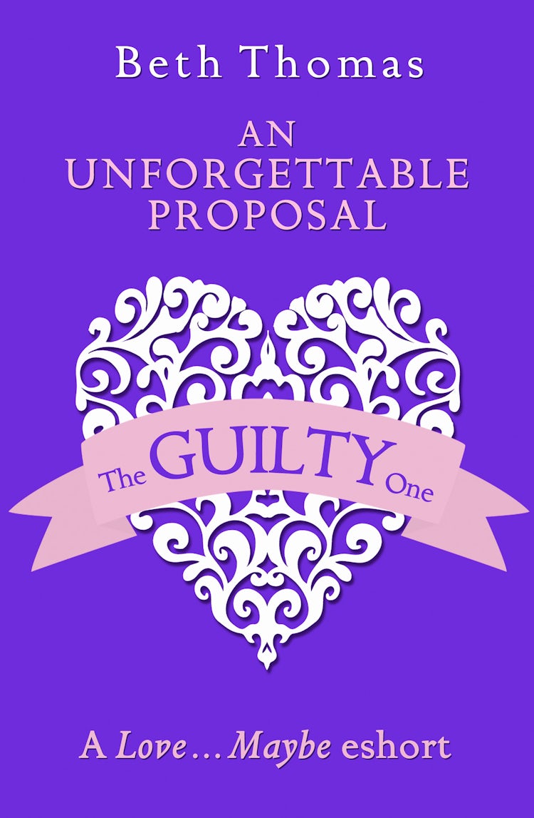 Cover image for An Unforgettable Proposal: A Love…Maybe Valentine eShort, isbn: 9780008136130