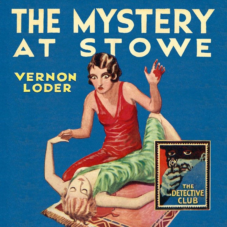 Cover image for The Mystery at Stowe (Detective Club Crime Classics), isbn: 9780008137502