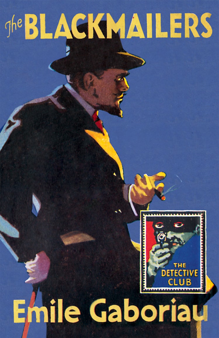 Cover image for The Blackmailers: Dossier No. 113 (Detective Club Crime Classics), isbn: 9780008137526
