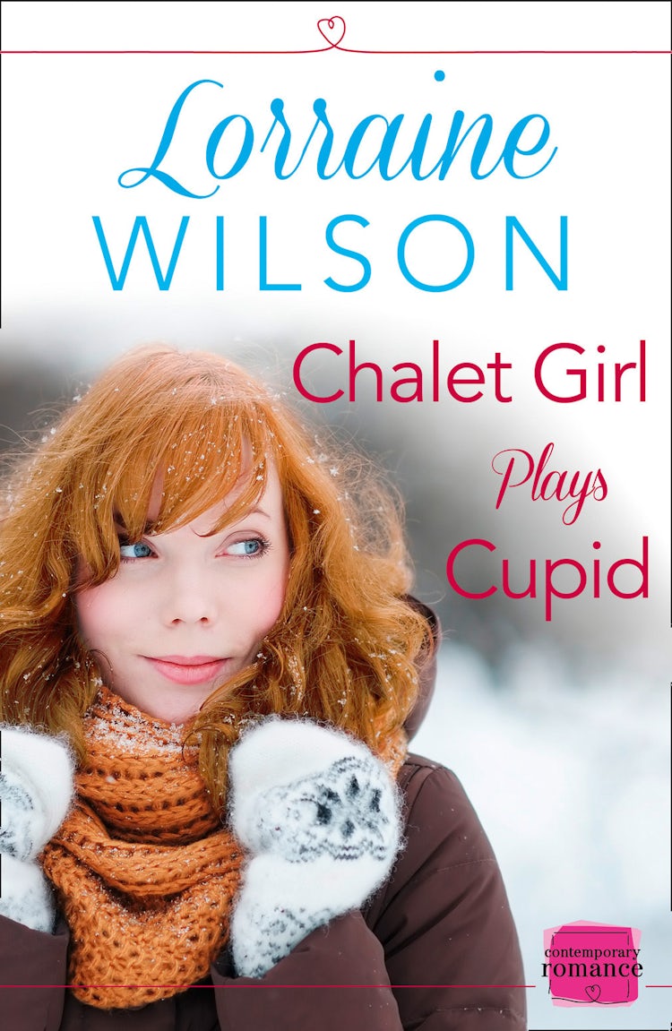 Cover image for Chalet Girl Plays Cupid: (A Free Short Story) (Ski Season, Book 6), isbn: 9780008137540