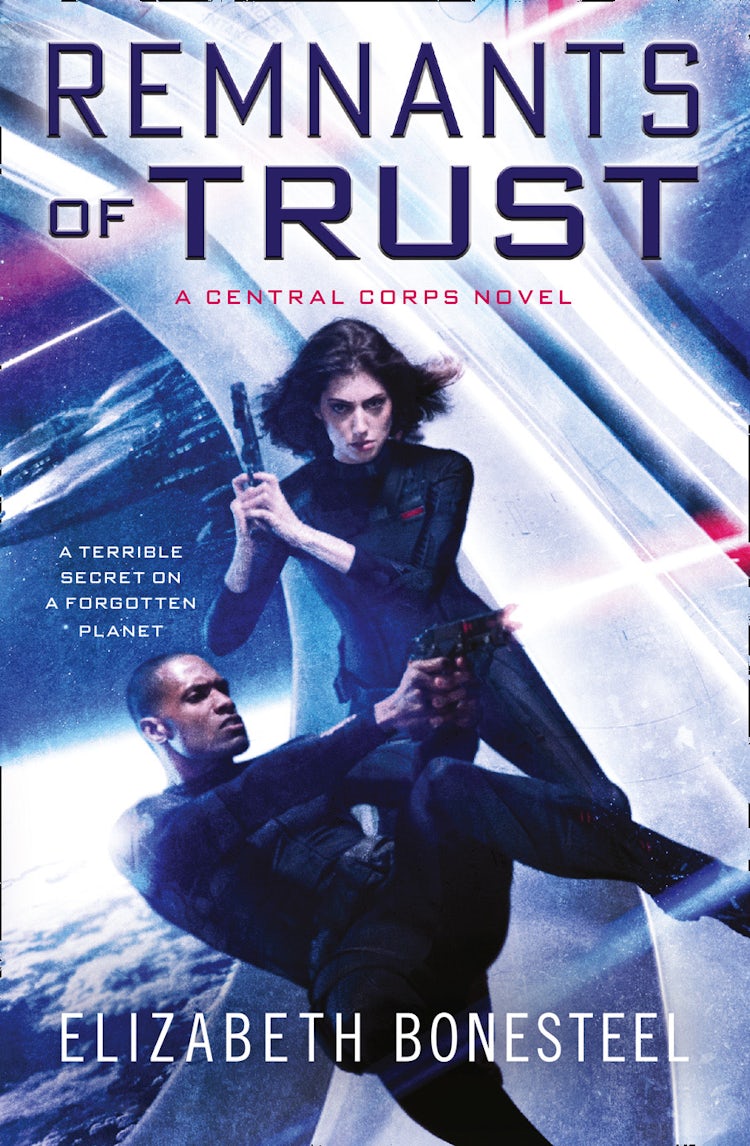 Cover image for Remnants of Trust (A Central Corps Novel, Book 2), isbn: 9780008137847