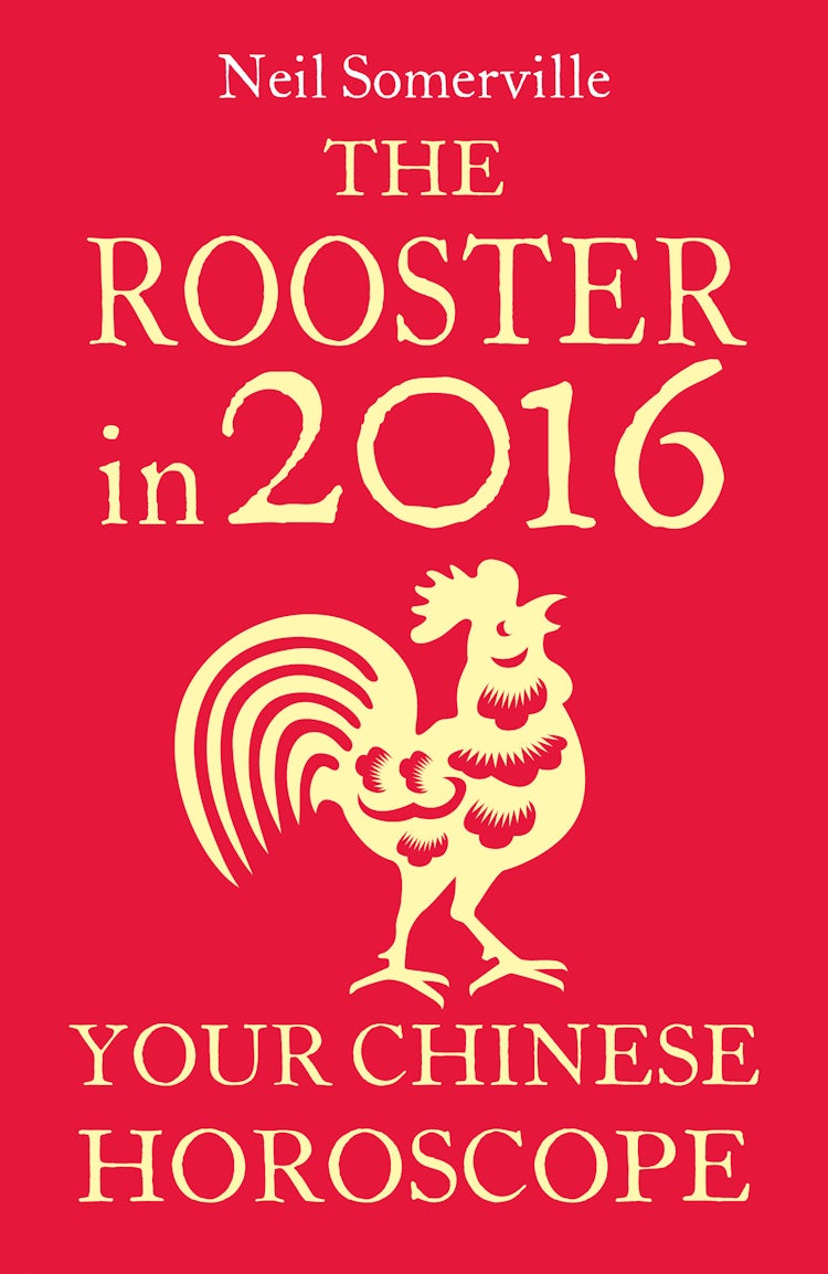 Cover image for The Rooster in 2016: Your Chinese Horoscope, isbn: 9780008138165