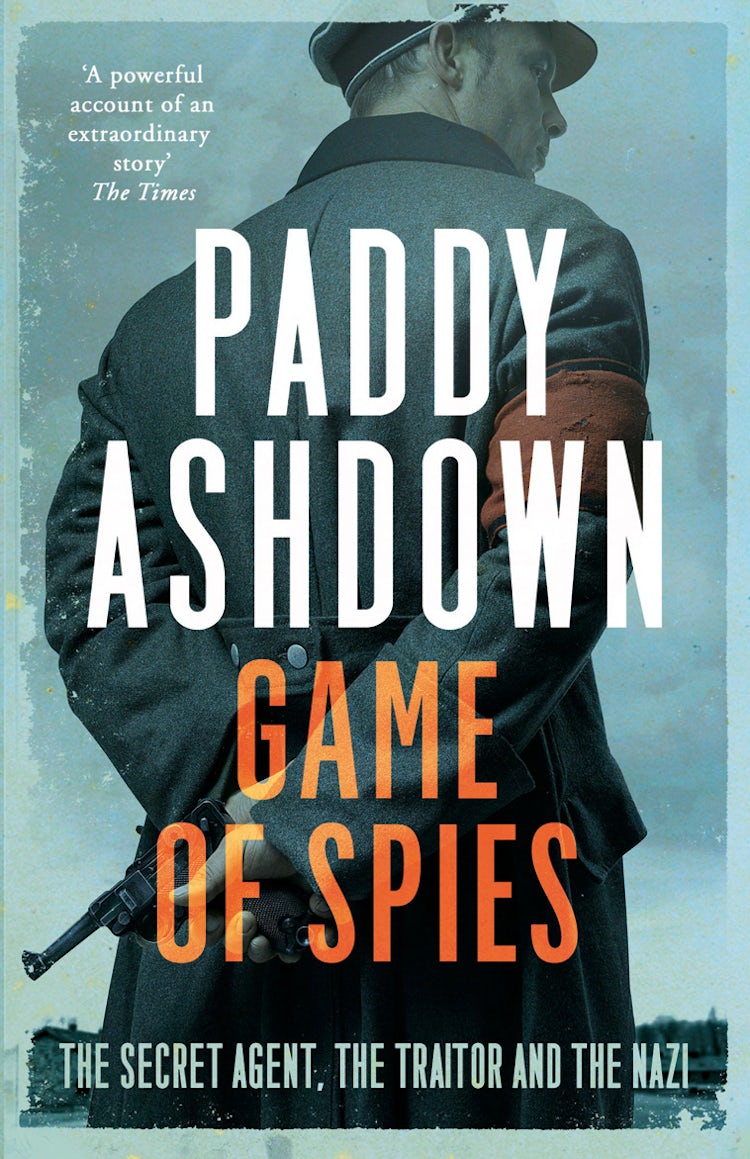 Cover image for Game Of Spies: The Secret Agent, the Traitor and the Nazi, Bordeaux 1942-1944, isbn: 9780008140847
