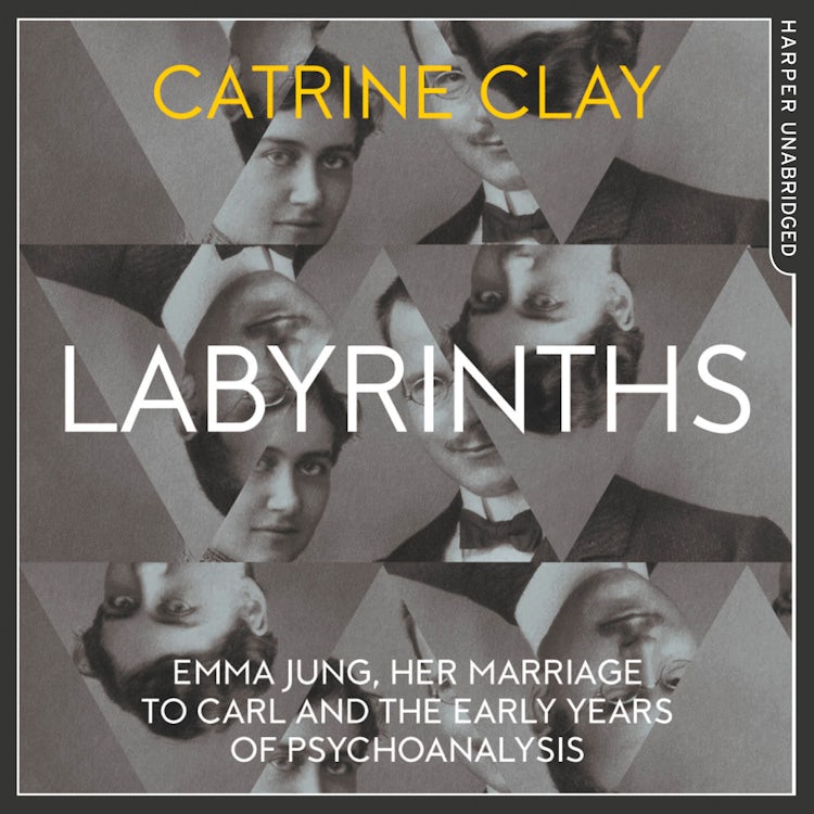 Cover image for Labyrinths: Emma Jung, Her Marriage to Carl and the Early Years of Psychoanalysis, isbn: 9780008141196