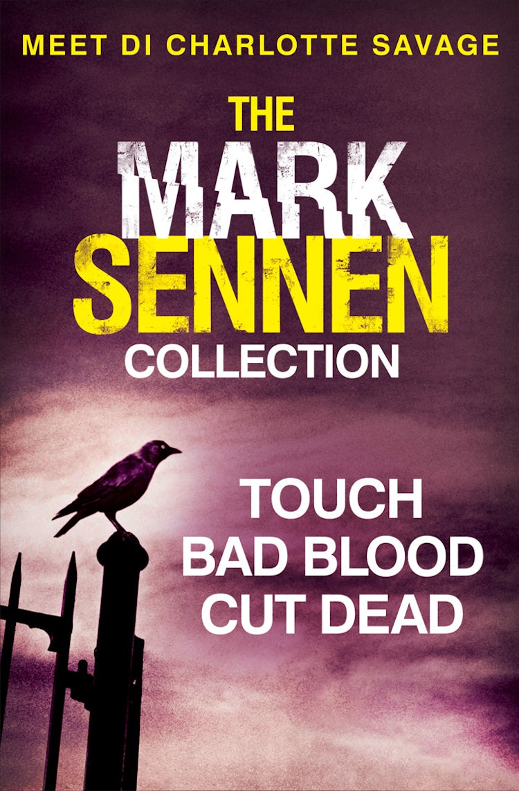 Cover image for The Mark Sennen Collection (DI Charlotte Savage 1 - 3), isbn: 9780008142117