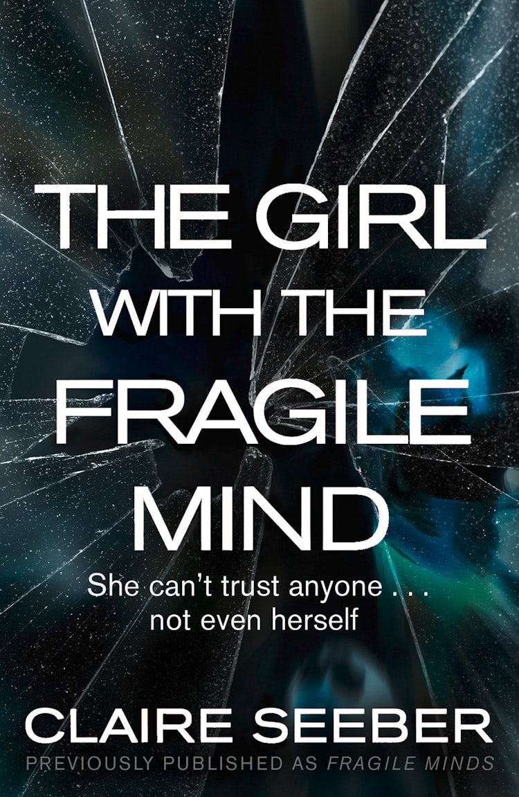 Cover image for The Girl with the Fragile Mind, isbn: 9780008142421