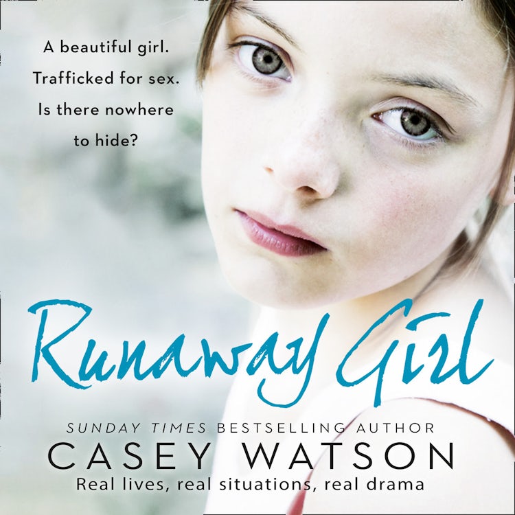 Cover image for Runaway Girl: A beautiful girl. Trafficked for sex. Is there nowhere to hide?, isbn: 9780008142605